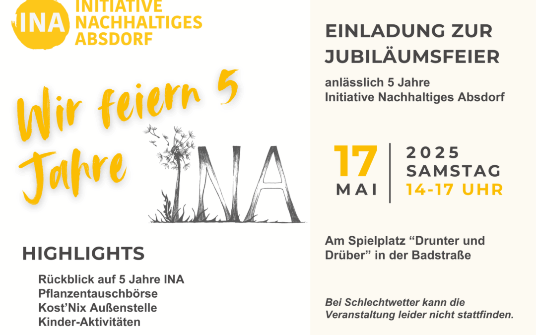Einladung zu 5 Jahre Ina Feier - 17.5.2025 ab 14:00 Uhr am Spielplatz Absdorf, Badstraße 1
